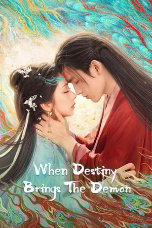 When Destiny Brings the Demon