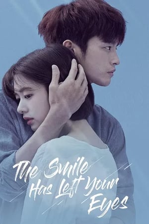 The Smile Has Left Your Eyes