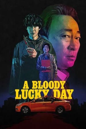 A Bloody Lucky Day